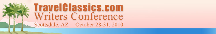 Travel
Classics Writers Conference
October 2010 in Phoenix, Arizona